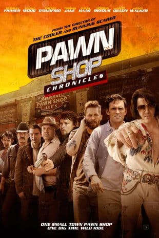 Pawn Shop Chronicles poster art