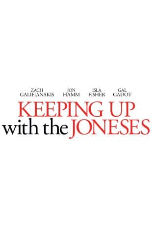 Keeping Up With the Joneses poster art