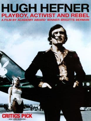 Hugh Hefner: Playboy, Activist and Rebel poster art