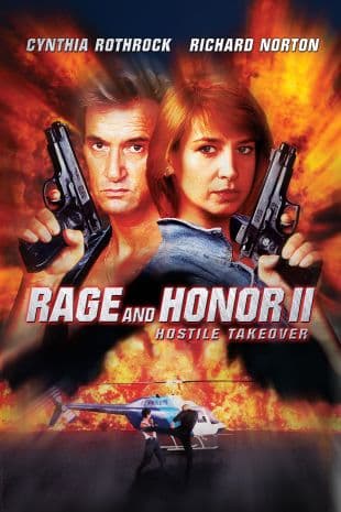 Rage and Honor II: Hostile Takeover poster art