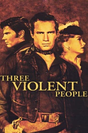 Three Violent People poster art