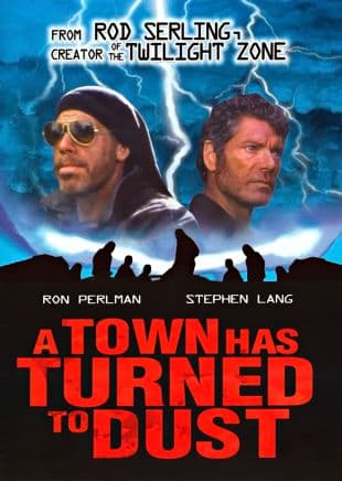 A Town Has Turned to Dust poster art