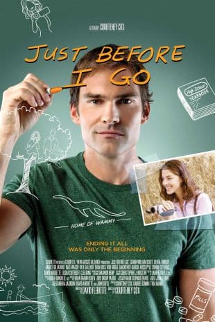 Just Before I Go poster art