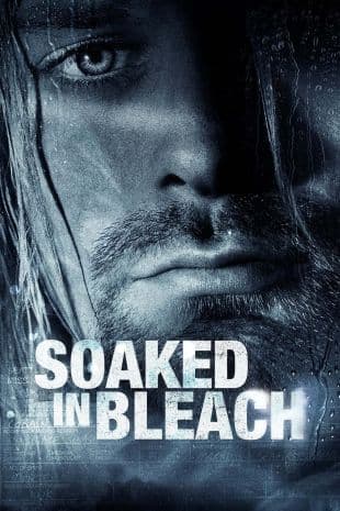 Soaked in Bleach poster art