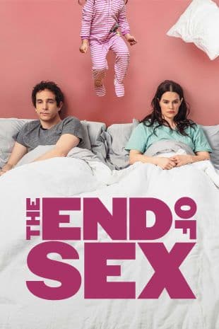 The End of Sex poster art