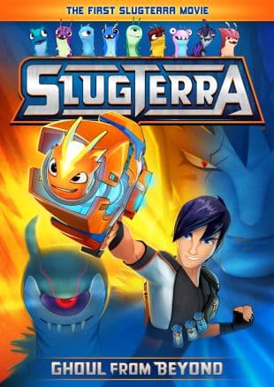 Slugterra: Ghoul from Beyond poster art