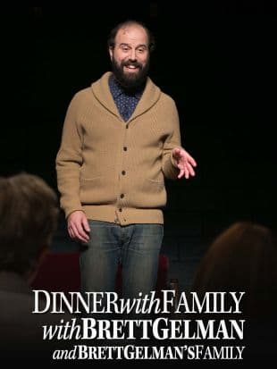 Dinner With Family With Brett Gelman And Brett Gelman's Family poster art