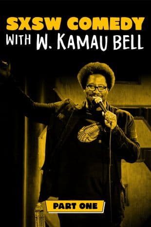 SXSW Comedy With W. Kamau Bell poster art