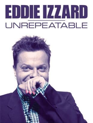 Eddie Izzard: Unrepeatable poster art