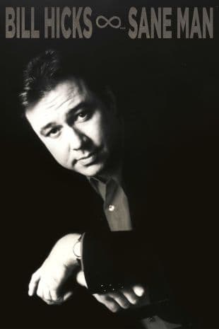 Bill Hicks: Sane Man poster art