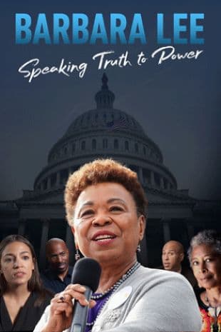 Barbara Lee: Speaking Truth to Power poster art