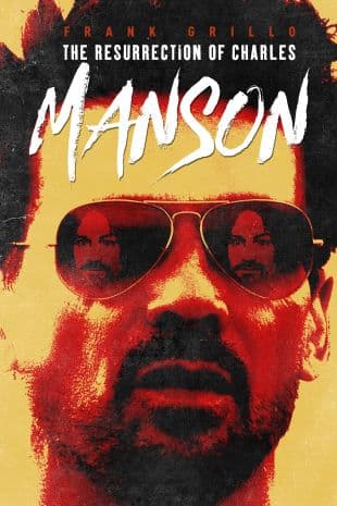 The Resurrection of Charles Manson poster art