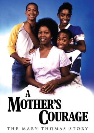 A Mother's Courage: The Mary Thomas Story poster art