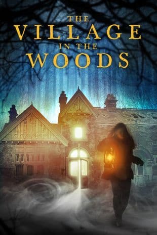 The Village in the Woods poster art