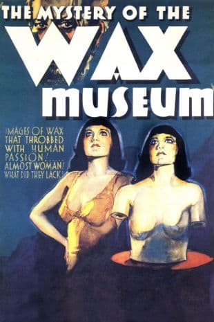 The Mystery of the Wax Museum poster art