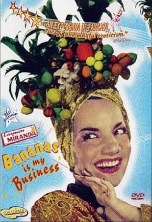 Carmen Miranda: Bananas Is My Business poster art