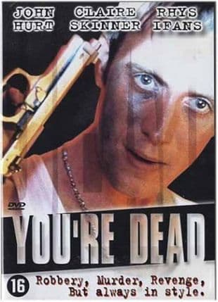 You're Dead... poster art