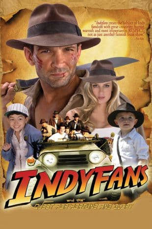 Indyfans and the Quest for Fortune and Glory poster art