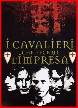 I Cavalieri che fecero l'impresa poster art