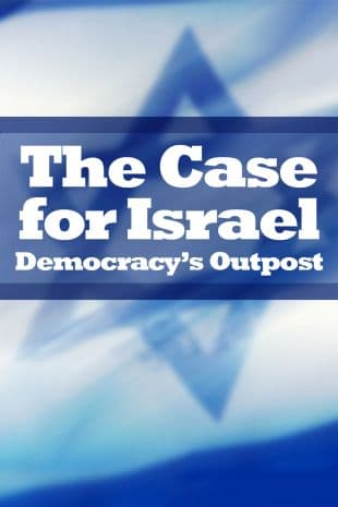 The Case for Israel: Democracy's Outpost poster art