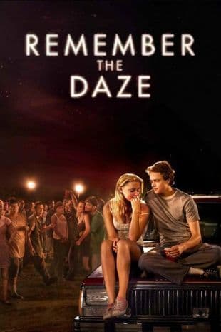 Remember the Daze poster art