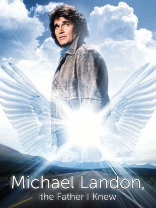 Michael Landon: The Father I Knew poster art