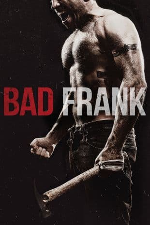 Bad Frank poster art