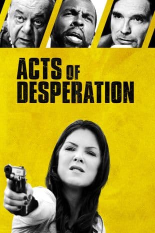 Acts of Desperation poster art