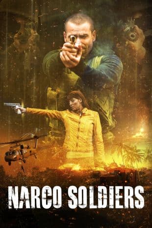 Narco Soldiers poster art