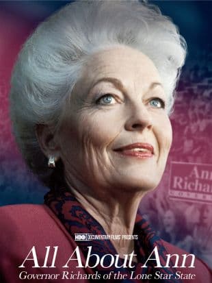 All About Ann: Governor Richards of the Lone Star State poster art