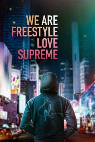 We Are Freestyle Love Supreme poster art