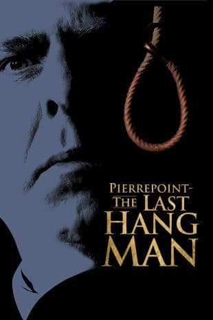 Pierrepoint: The Last Hangman poster art