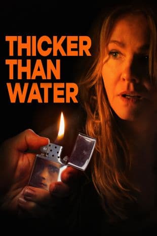 Thicker Than Water poster art