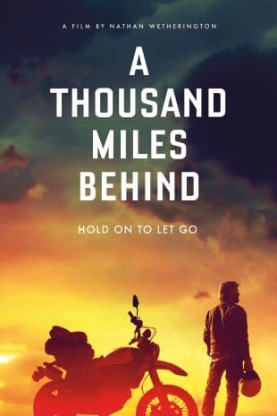 A Thousand Miles Behind poster art