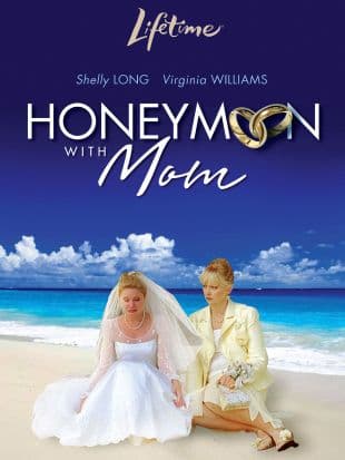 Honeymoon with Mom poster art