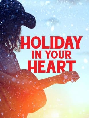 Holiday in Your Heart poster art