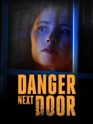 The Danger Next Door poster art