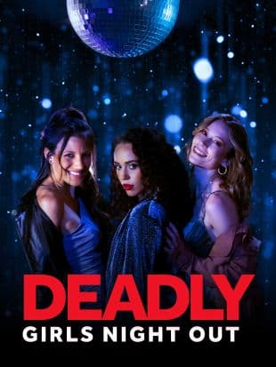 Deadly Girls' Night Out poster art