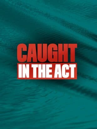 Caught in the Act poster art