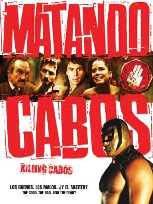 Matando Cabos poster art