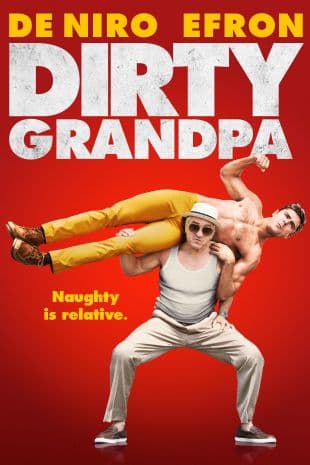 Dirty Grandpa poster art