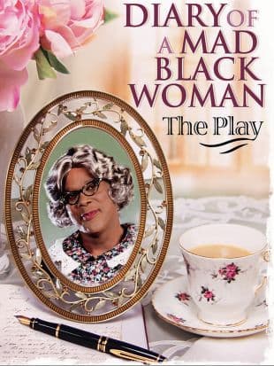 Tyler Perry's Diary of a Mad Black Woman - The Play poster art