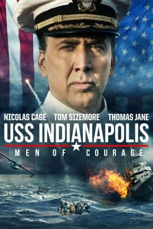 USS Indianapolis: Men of Courage poster art