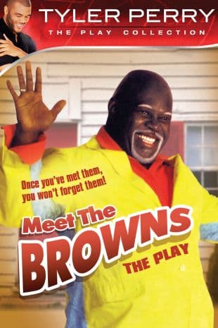 Tyler Perry's Meet The Browns poster art