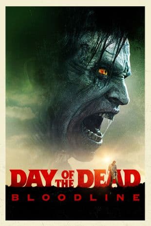 Day of the Dead: Bloodline poster art