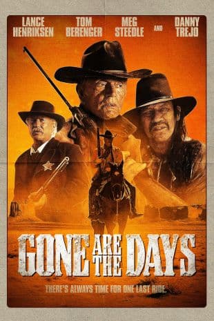 Gone Are the Days poster art