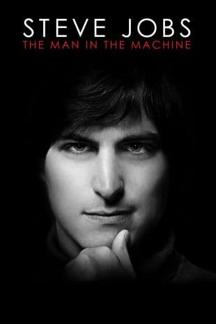 Steve Jobs: The Man in the Machine poster art