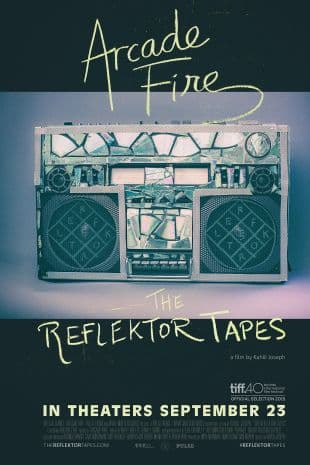 The Reflektor Tapes poster art