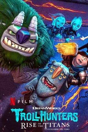 Trollhunters: Rise of the Titans poster art