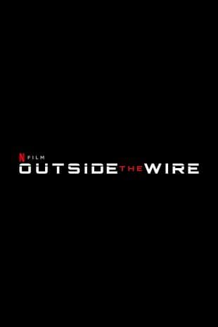 Outside the Wire poster art